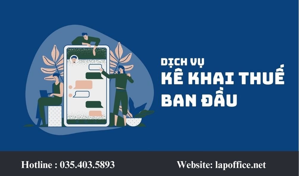 KÊ KHAI THUẾ BAN ĐẦU