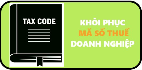 KHÔI PHỤC MÃ SỐ THUẾ?