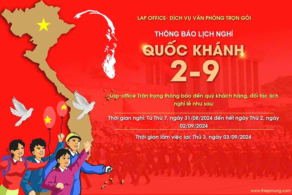 THÔNG BÁO LỊCH NGHỈ LỄ QUỐC KHÁNH 02/09/2024