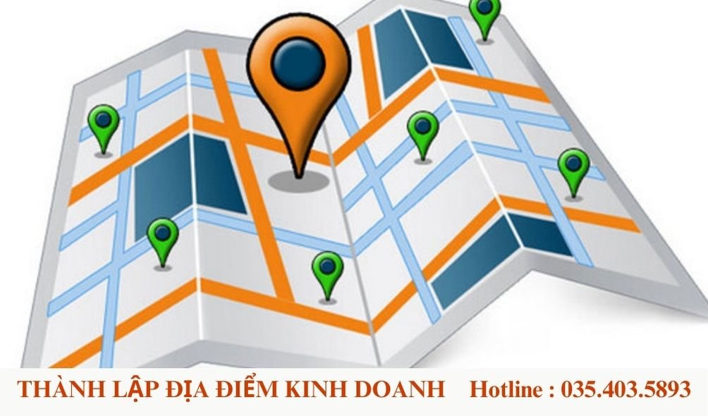 Thủ tục thành lập địa điểm kinh doanh